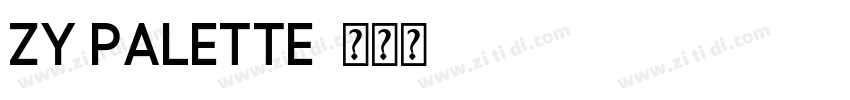 ZY Palette字体转换